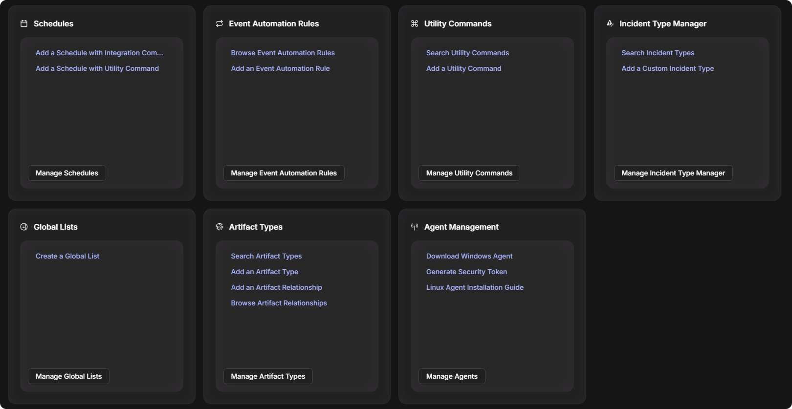 The Schedules, Event Automation Rules, Utility Commands, Incident Type Manager, Global Lists, Artifact Types and Agent Management cards