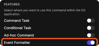 The FEATURES section of a utility command with Event Formatter switched on