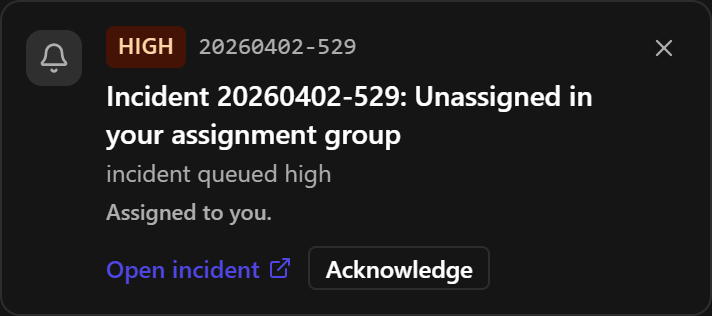 A pop-up card after Assign to me, reading Assigned to you with an Acknowledge button