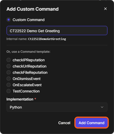 The Add Custom Command window with Custom Command selected, the name CT22522 Demo Get Greeting, the command templates and Implementation set to Python