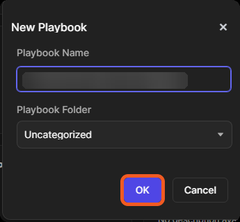 The New Playbook window with the Playbook Name, Playbook Folder and the OK button