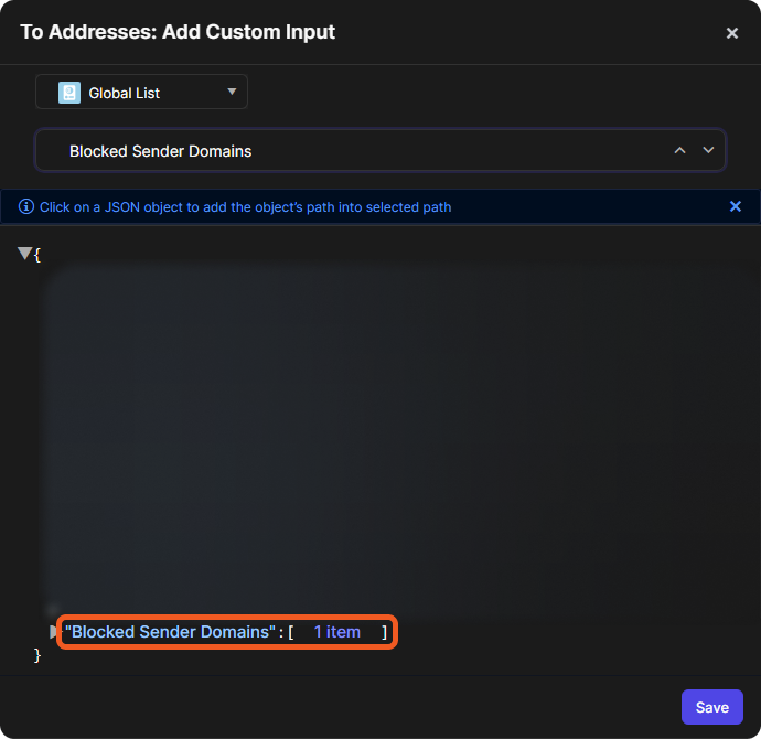 The Add Custom Input window on the Global List source, listing the active global lists with Blocked Sender Domains at the bottom