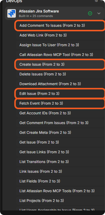 The commands of the Atlassian Jira Software integration, with Add Comment To Issues, Create Issue, Edit Issue and Fetch Event marked