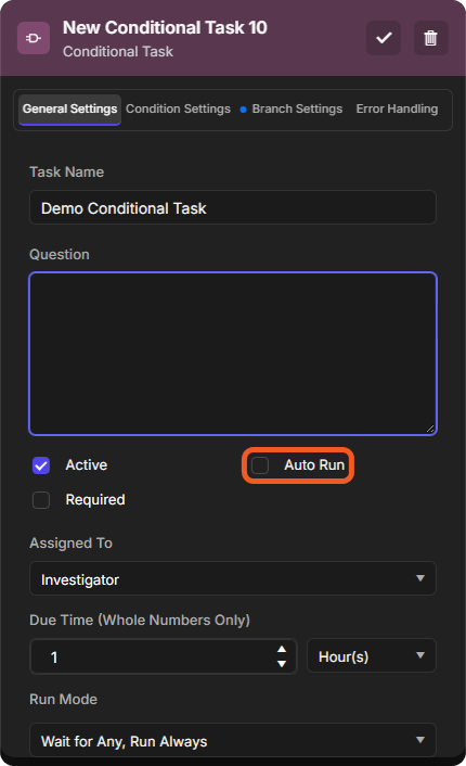 Auto Run cleared on the conditional task