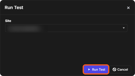 The Run Test window with the Site list and the Run Test and Cancel buttons
