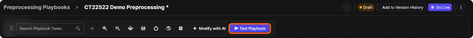 The preprocessing playbook toolbar with Search Playbook Tasks, the view buttons, Modify with AI and Test Playbook