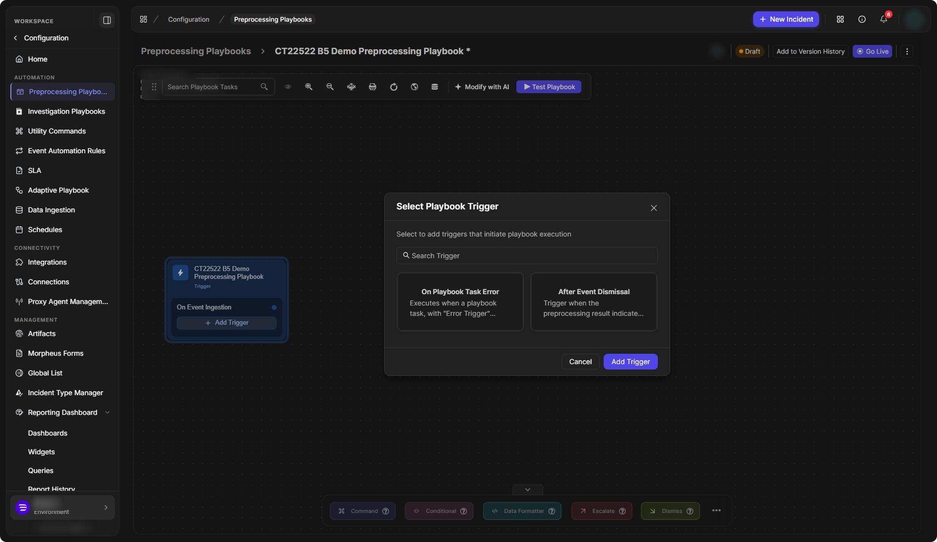 The Select Playbook Trigger window of a preprocessing playbook with On Playbook Task Error and After Event Dismissal