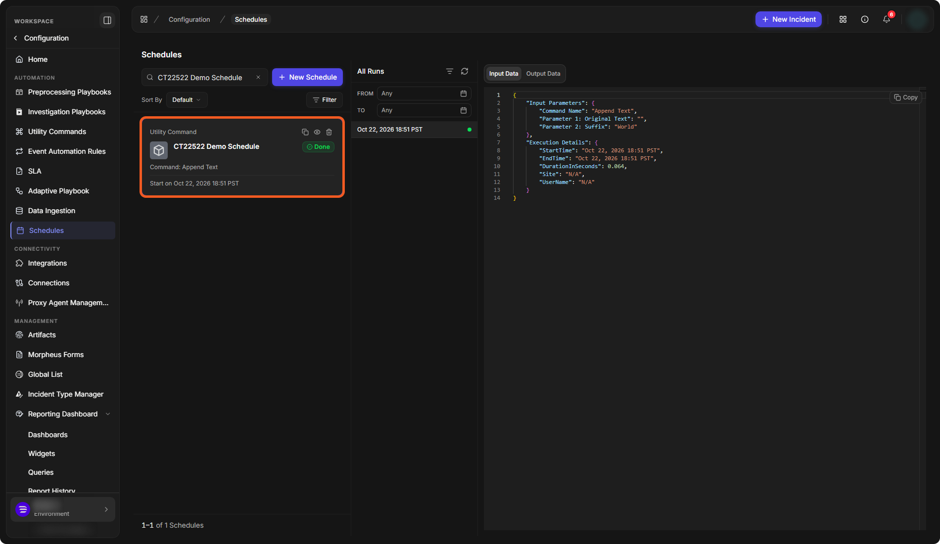 The Schedules page filtered to one utility command schedule marked Done; its All Runs log in the middle with one run, and the run's Input Data on the right