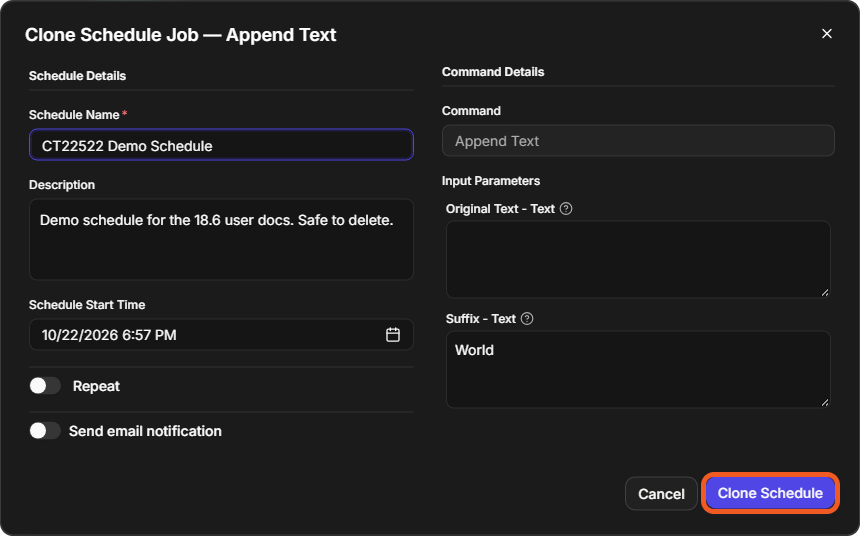 The Clone Schedule Job window, a copy of the schedule's settings with Clone Schedule at the bottom