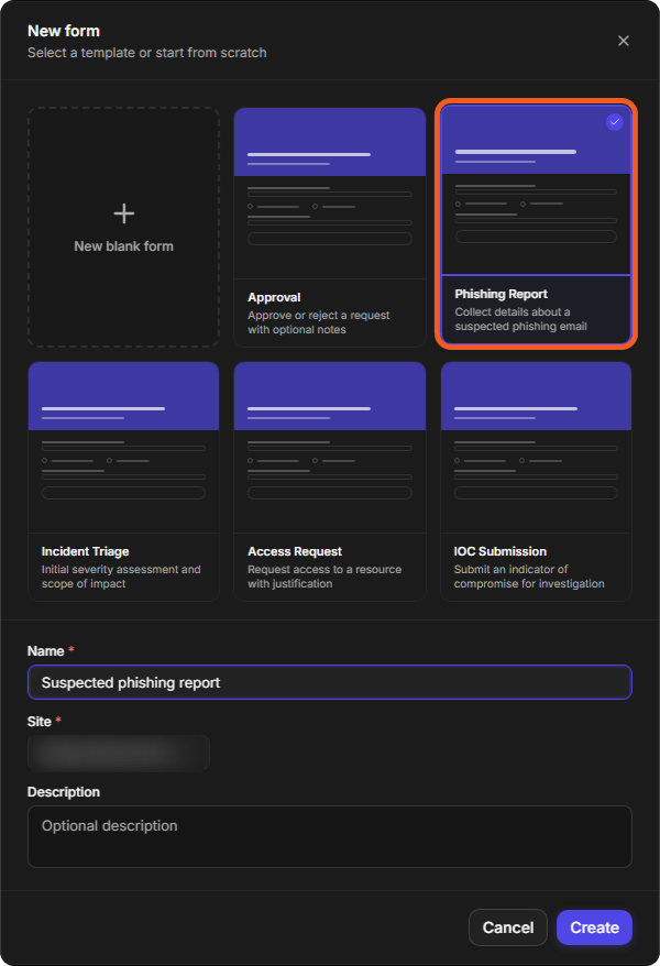 The New form window with the Phishing Report template highlighted, a form name entered and the site picker below it