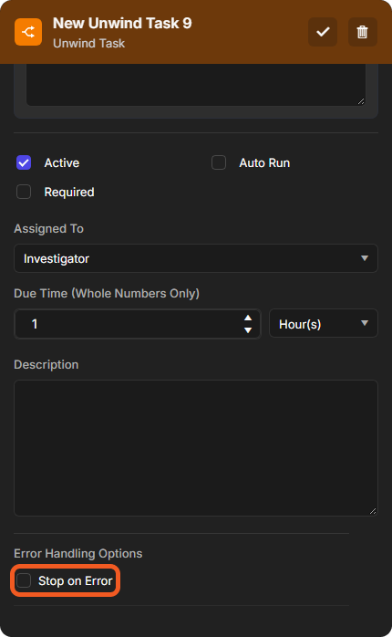 The settings of a new unwind task with the Stop on Error checkbox