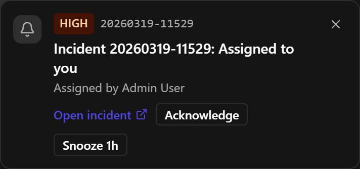 A pop-up card for an incident assigned to you, with a HIGH badge, the incident number, Assigned by Admin User, and Open incident, Acknowledge and Snooze 1h