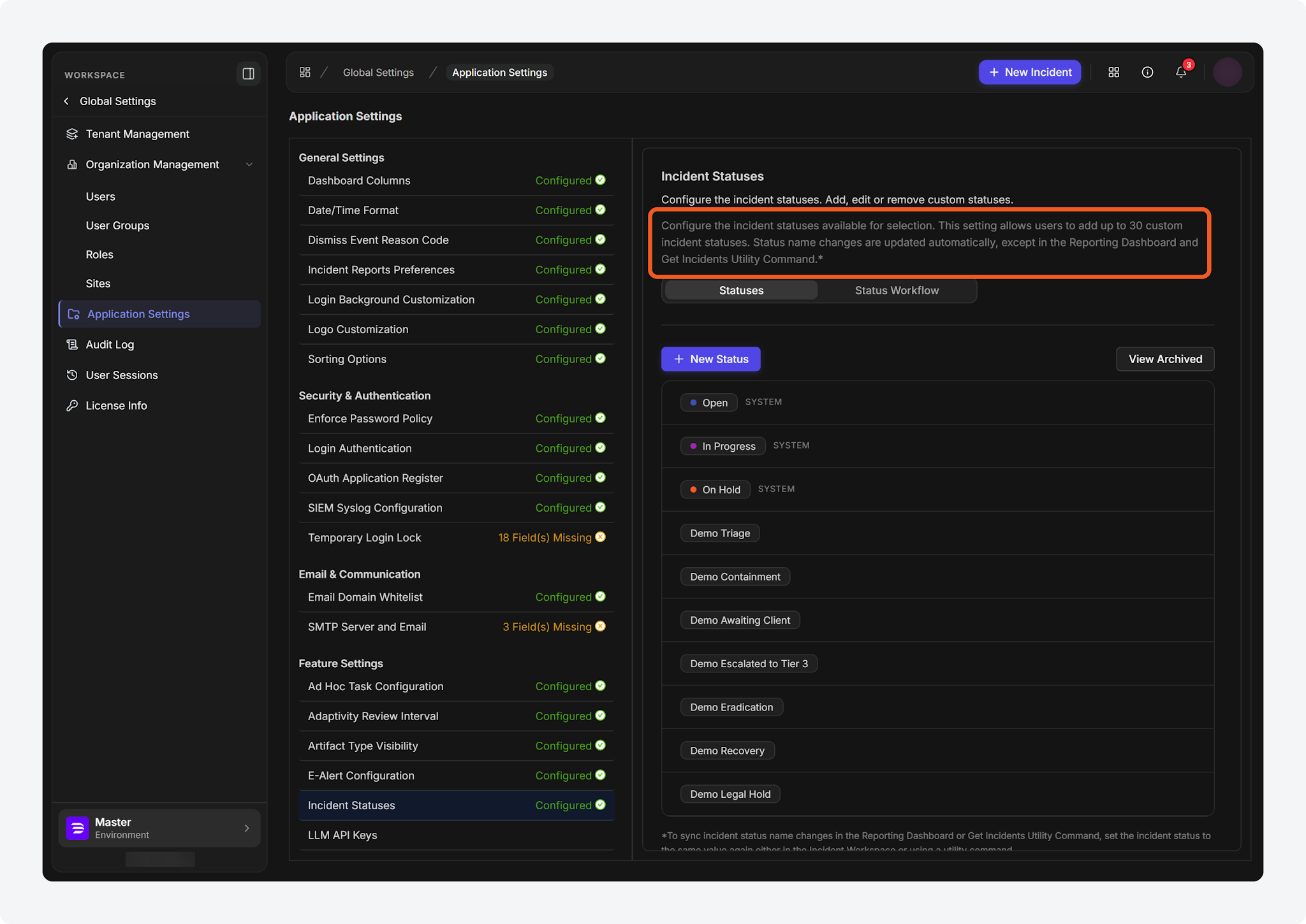 Custom Incident Status Limit