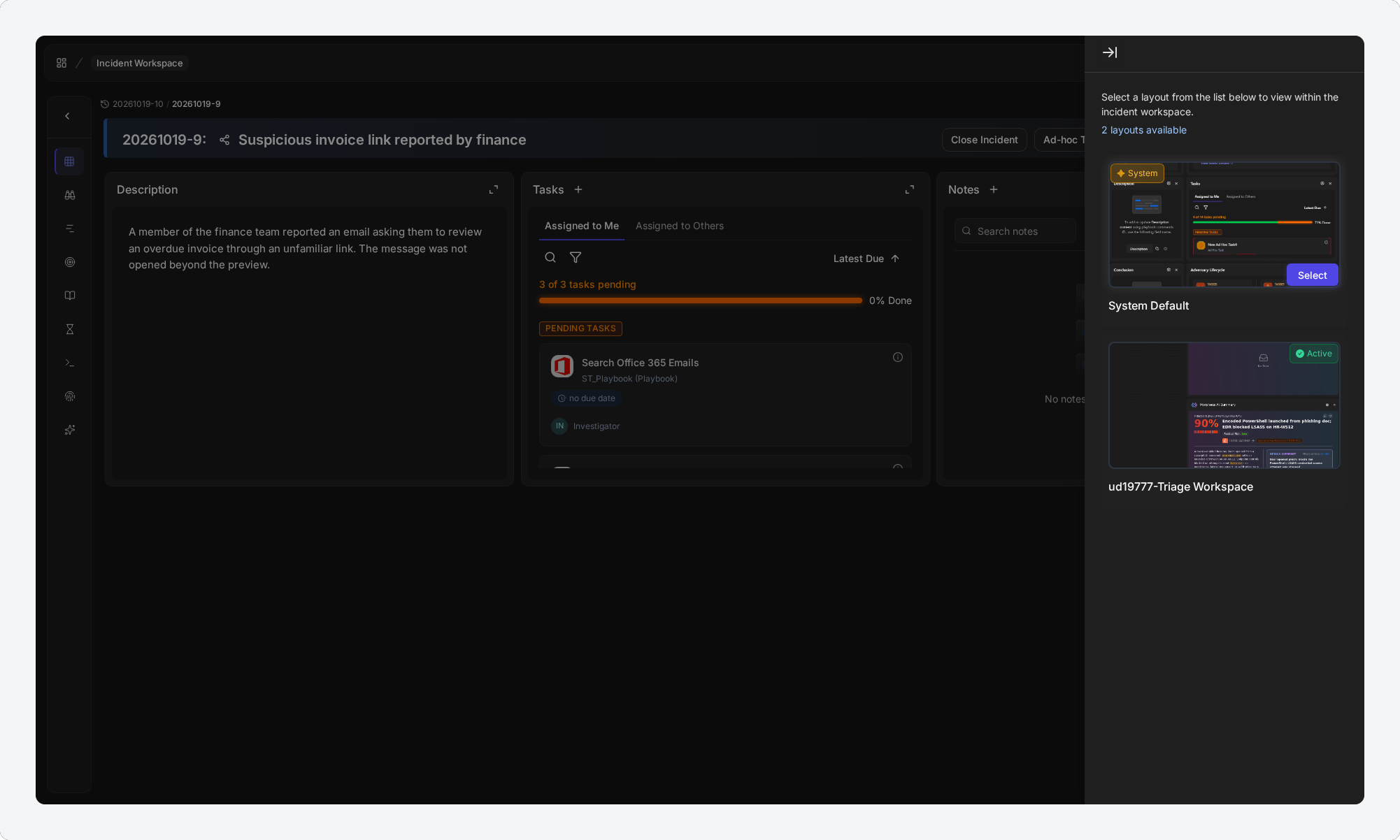 The workspace panel open on an incident, listing two workspaces; the current one is marked Active and the other shows a Select button
