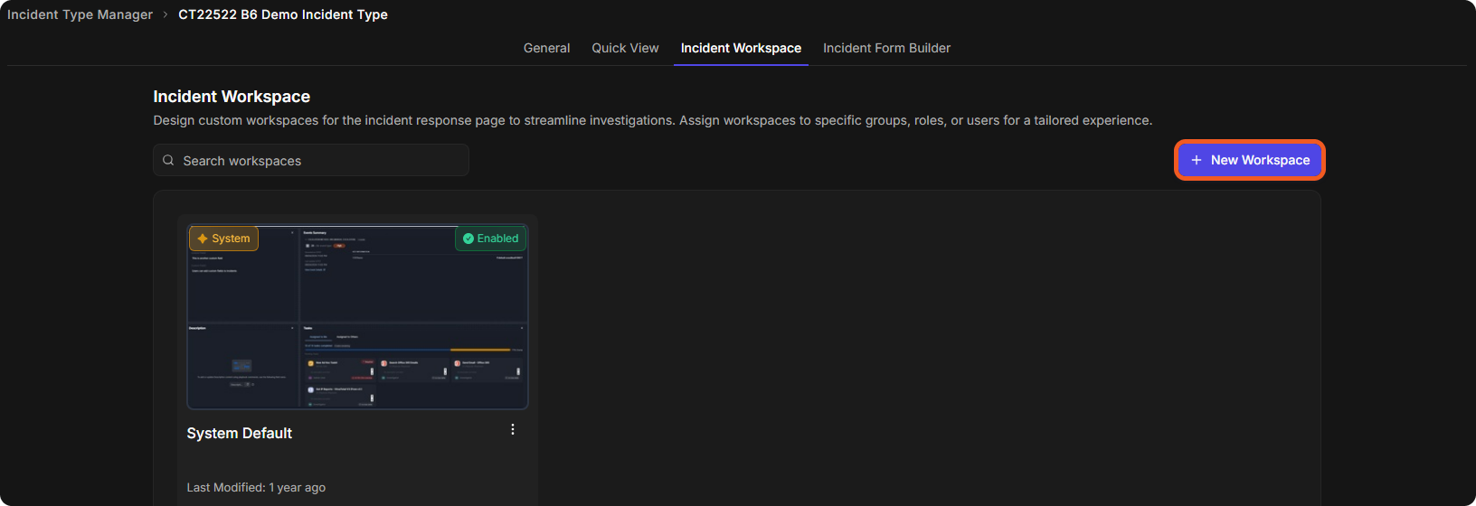 The Incident Workspace tab with a System Default card and the New Workspace button highlighted